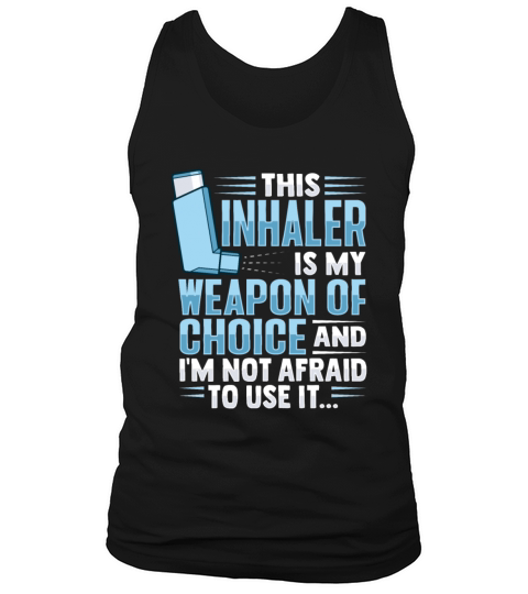 Albuterol Asthma Inhaler Design for an Asthmatic Tank Top Unisex
