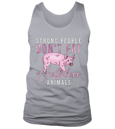 Animal Welfare Strong People Dont Animal Shelter Tank Top Unisex