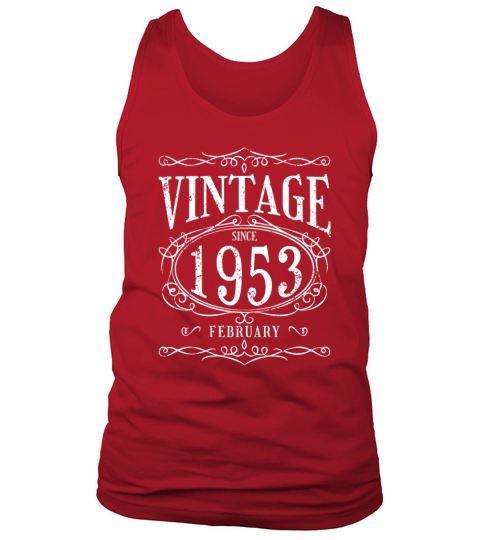 Birthday - Vintage since February 1953 Tank Top Unisex