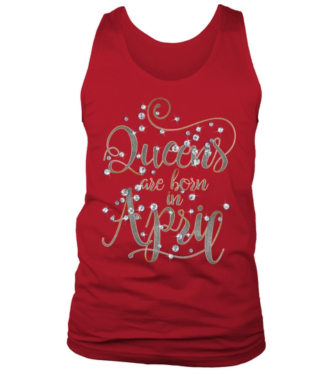 Funny Bday Party Queens Are Born in April Vintage Tank Top Unisex