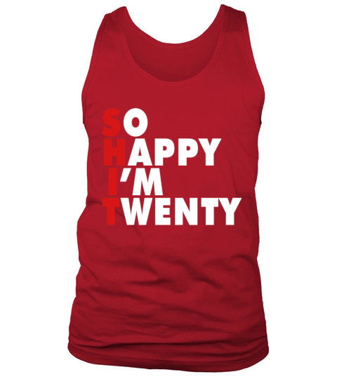 Funny Birth Age 20 Years Old Happy Im 20 Tank Top Unisex