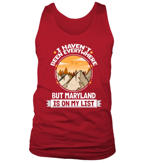 Maryland Is On My List Mountain Hiking Summit Tank Top Unisex