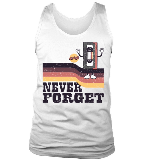 Never Forget Floppy Disk VHS Tape Cassette Tape Tank Top Unisex