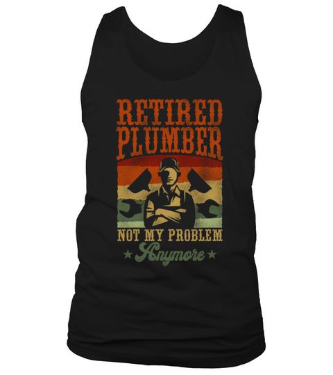 Plumbing Plumber Retired Vintage Tank Top Unisex