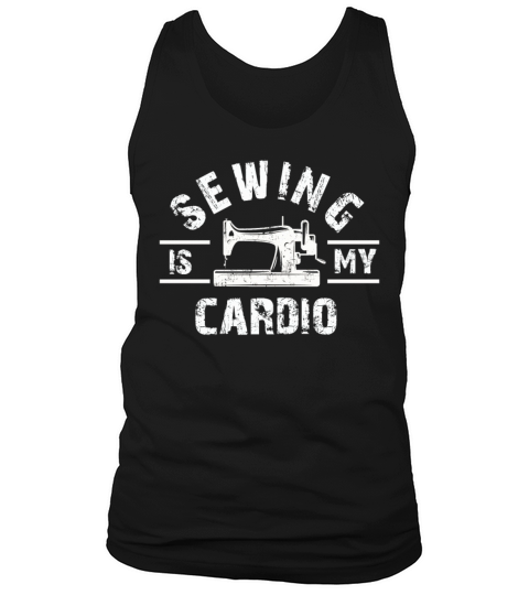 Sewing Is My Cardio Machine Quilting Women Vintage Tank Top Unisex