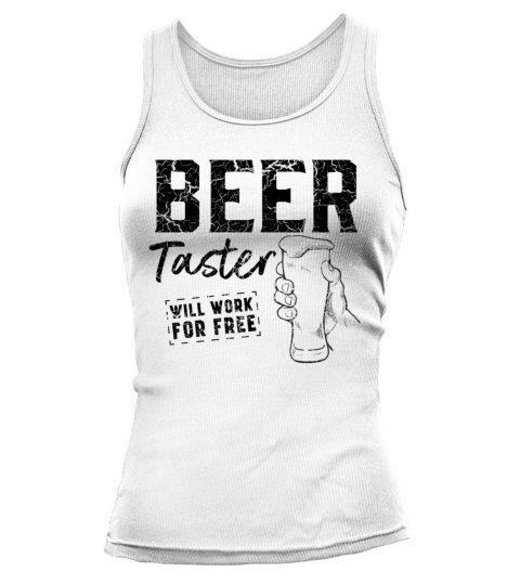 Beer taster works for free Tank top Woman