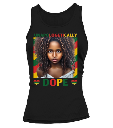Black History Month Unapologetically Dope Tank top Woman