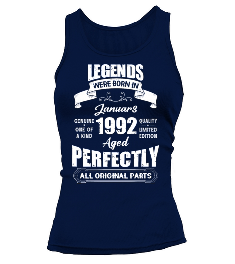 Legends Were Born In January 1992 Birthday Tank top Woman