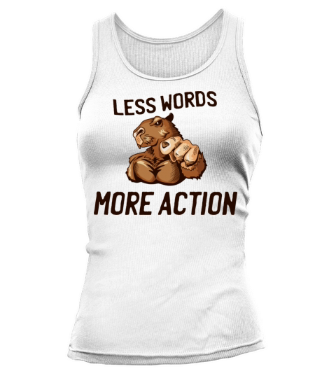 Less words more action Tank top Woman