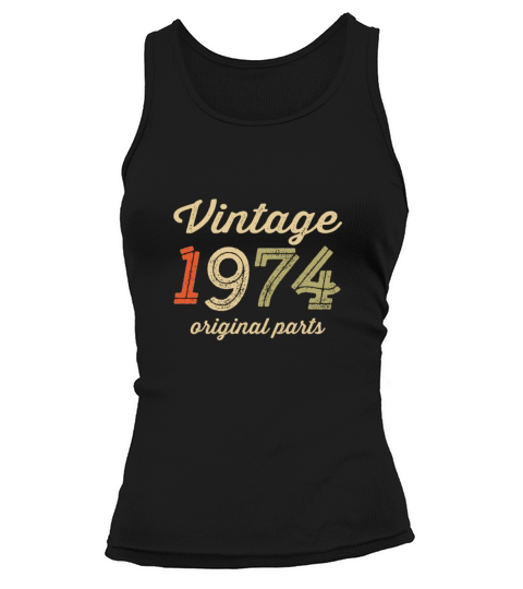 Vintage 1974 Original Parts Birthday Italic Dark Tank top Woman