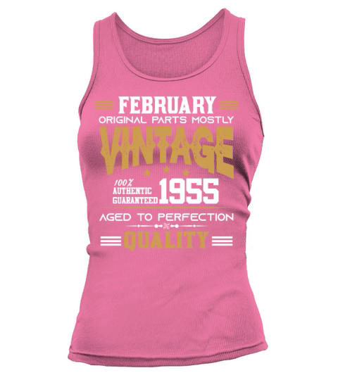 Vintage Aged To Perfection February 1955 Tank top Woman