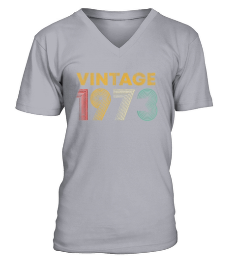 48th Birthday Gift Idea Vintage 1973 V-Neck T-shirt