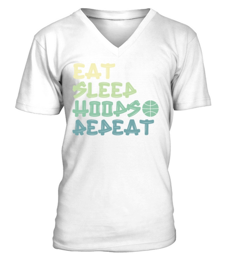Eat Sleep Hoops Repeat Basketball V-Neck T-shirt