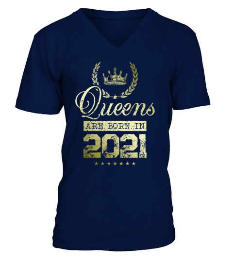 Queens born in 2021 V-Neck T-shirt
