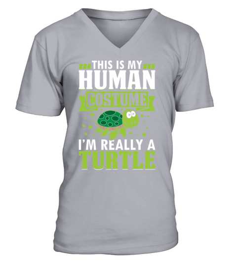 Turtle Lover - This Is My Human Costume Im Really V-Neck T-shirt