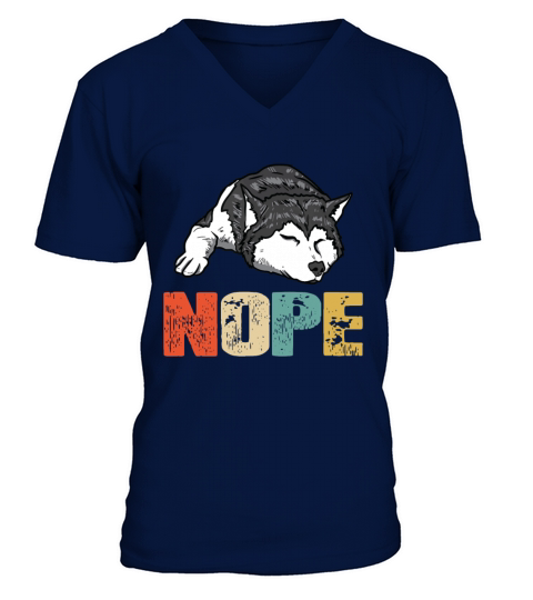 Vintage Nope Funny Siberian Husky Dog Lover V-Neck T-shirt