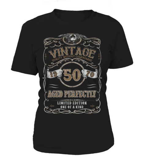 50th Birthday Gift Gold Vintage 1970 Aged Perfect Women's T-Shirt
