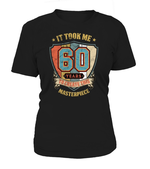 60th birthday t shirts Women's T-Shirt