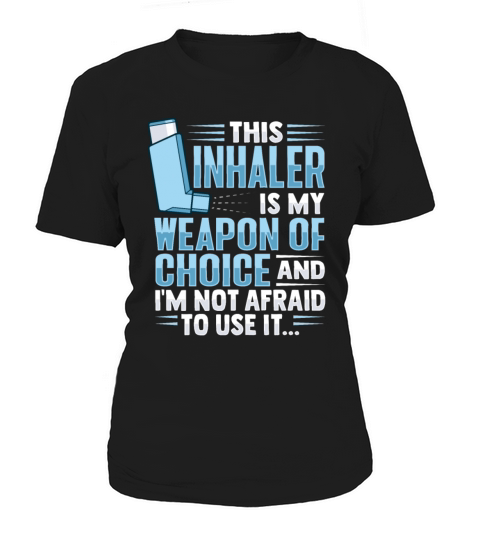 Albuterol Asthma Inhaler Design for an Asthmatic Women's T-Shirt