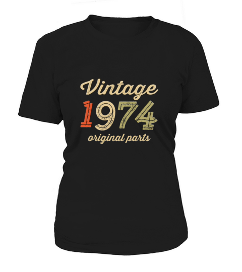Vintage 1974 Original Parts Birthday Italic Dark Women's T-Shirt
