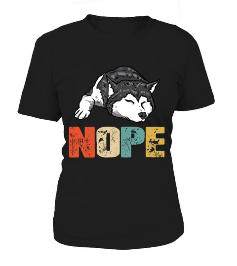 Vintage Nope Funny Siberian Husky Dog Lover Women's T-Shirt