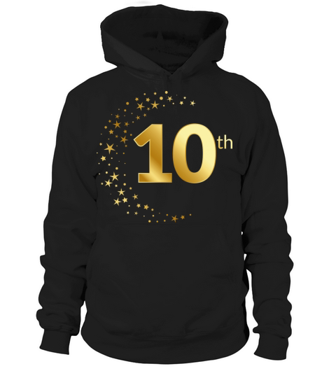 Anniversary Birthday day of honor gift Legends 10 Hoodie Unisex