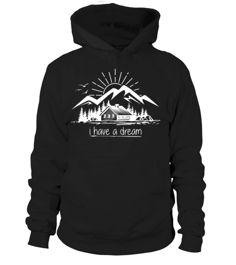 Mountain cottage cabin mountains saying quote Hoodie Unisex