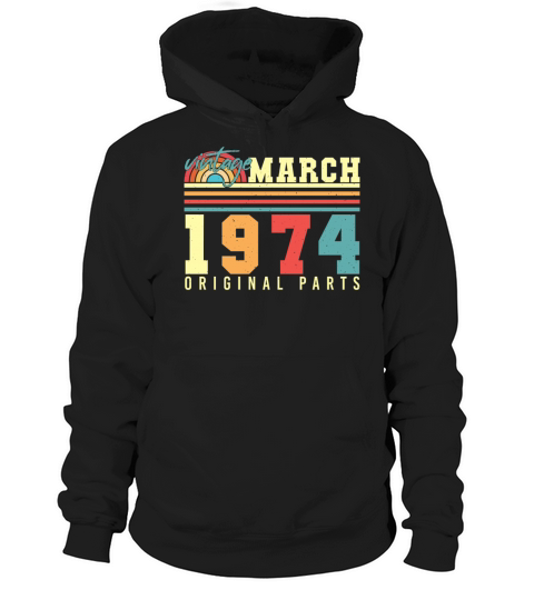 Original Vintage 1974 March Hoodie Unisex