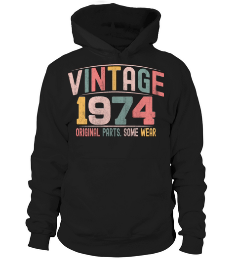 VINTAGE 1974 BIRTHDAY GIFT T-SHIRT Hoodie Unisex