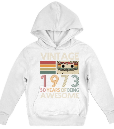 50th birthday vintage 1973 50 years being awesome Kids Hoodie