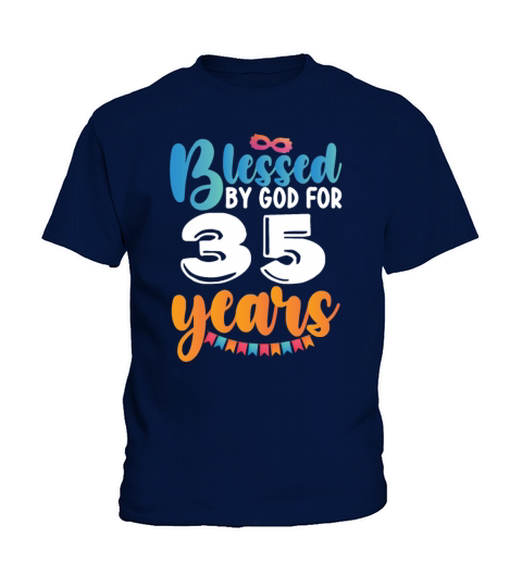 Birthday Blessed by God for 35 Years Kids T-Shirt