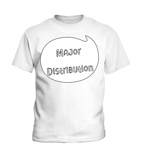 Major Distribution Quote Bubble Minimalist Typogra Kids T-Shirt