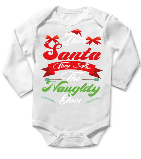 Dear Santa They Are The Naughty Ones Christmas Long Sleeve Baby One-Piece