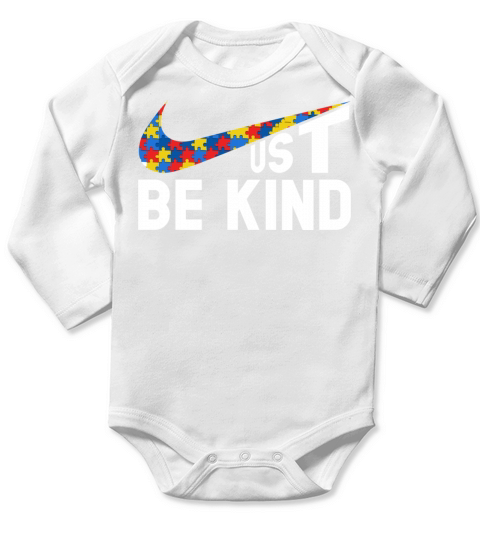 just be kind AUTISM AWARENESS Long Sleeve Baby One-Piece