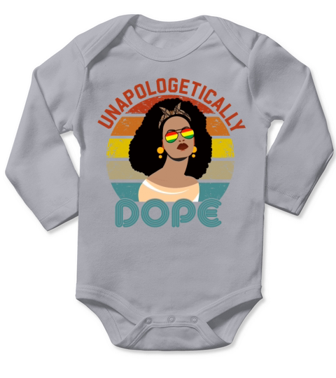 Unapologetically Dope Black Pride Melanin Women Long Sleeve Baby One-Piece