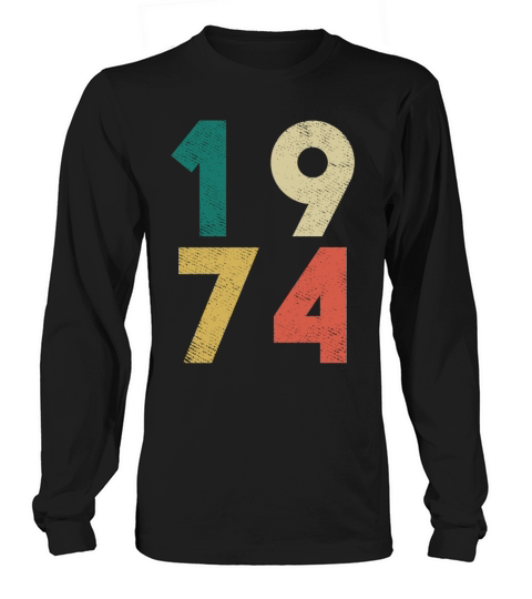 1974 Vintage Birthday Retro Long sleeved Unisex