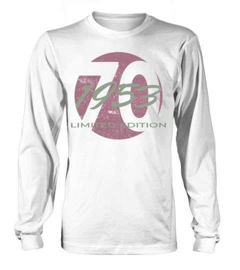 70th birthday men women 70 years 1953 vintage Long sleeved Unisex