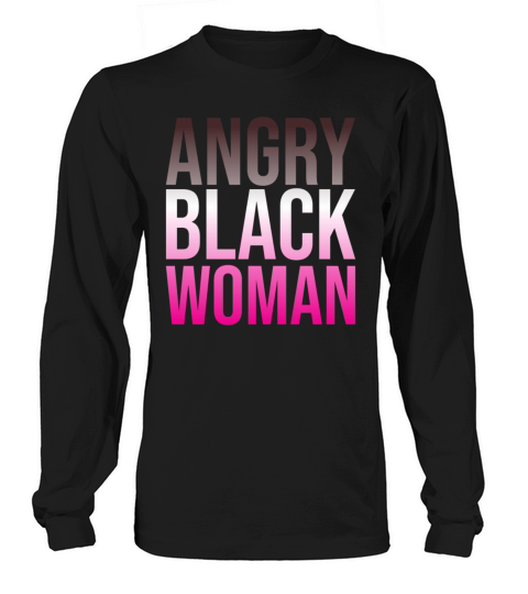 Angry Black Woman gradient color design Long sleeved Unisex