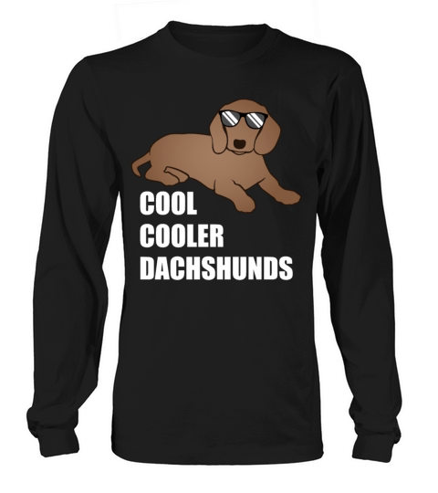 Cool Dachshund Badger Dog Lover Gift Long sleeved Unisex