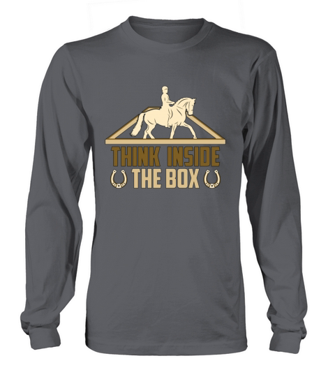 Dressage Think Inside The Horses Dressage Rider Long sleeved Unisex