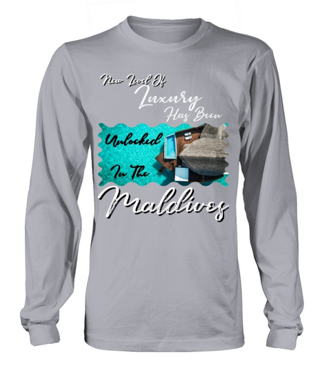 luxury has been unlocked in maldives-bungalow Long sleeved Unisex