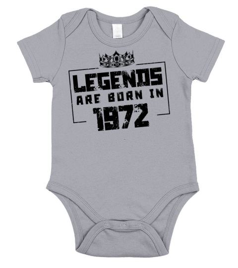 1972 legends born in Short Sleeve Baby One-Piece