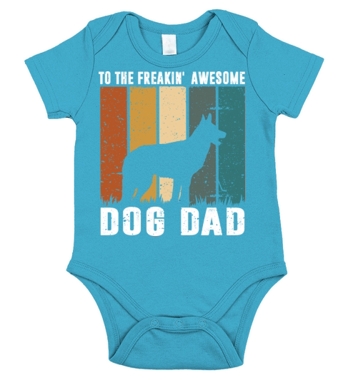 Best German Shepherd Dad Ever apparel Funny Gifts Short Sleeve Baby One-Piece