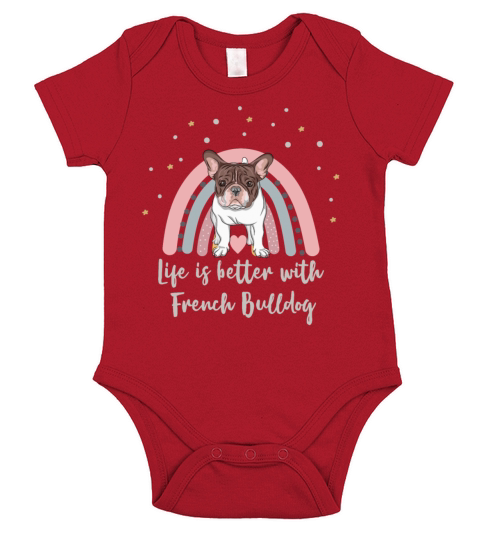 Funny Quote Life Better French Bulldog Rainbow Dog Short Sleeve Baby One-Piece