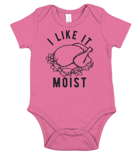 I Like It Moist Short Sleeve Baby One-Piece