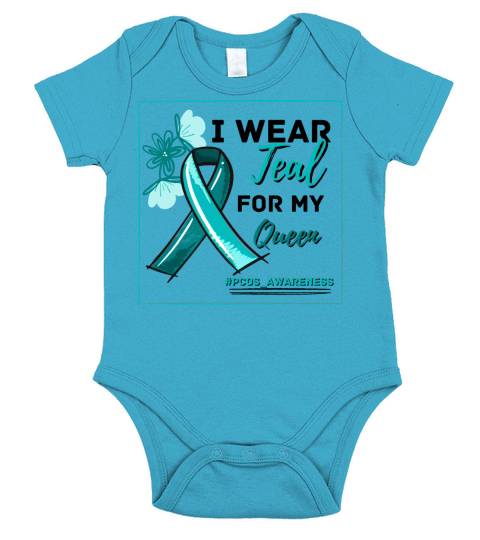 I Wear Teal For My Queen PCOS Teal Ribbon Short Sleeve Baby One-Piece