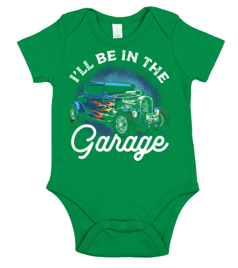 Ill Be In The Garage Classic Car for Mechanics Short Sleeve Baby One-Piece
