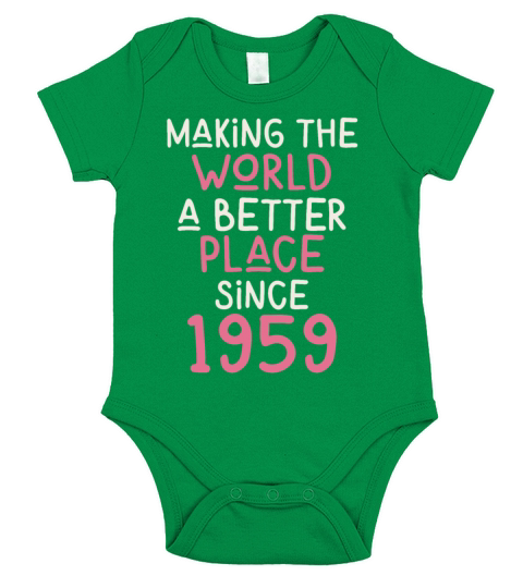 Making the World a better place since 1959 Short Sleeve Baby One-Piece