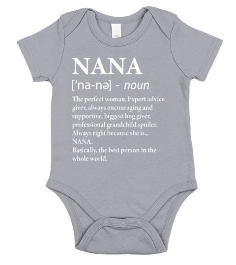 Nana Definition Grandma - Funny Grandmotherperfect Short Sleeve Baby One-Piece
