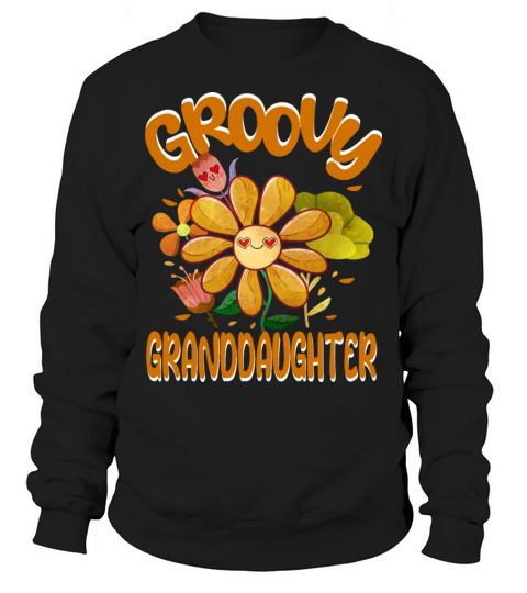 Groovy Granddaughter Family Matching Vintage Sweatshirt Unisex